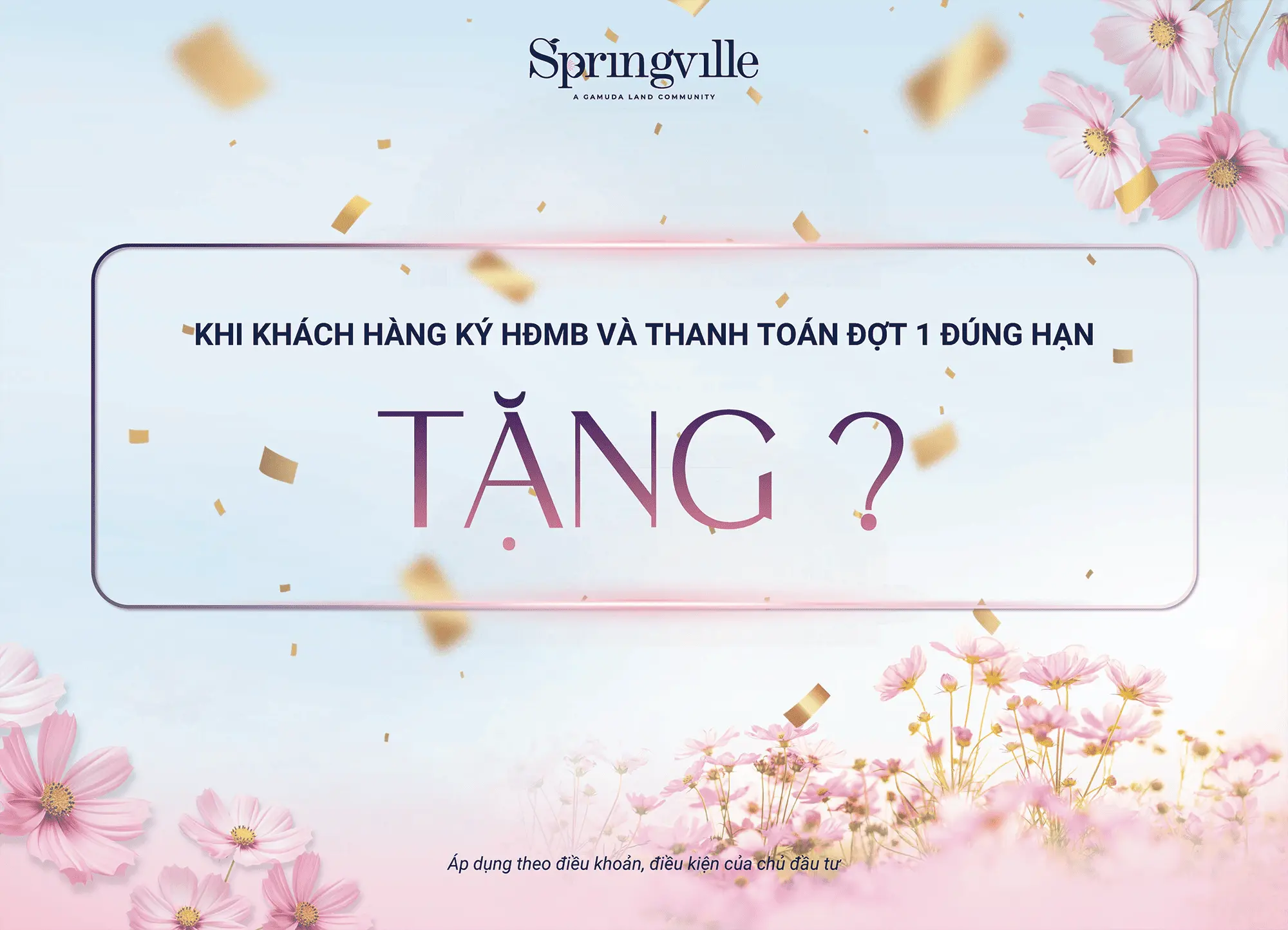 Quà tặng đặc biệt dành cho khách hàng ký HĐMB và thanh toán đợt 1 đúng hạn.